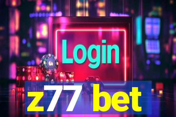 z77 bet